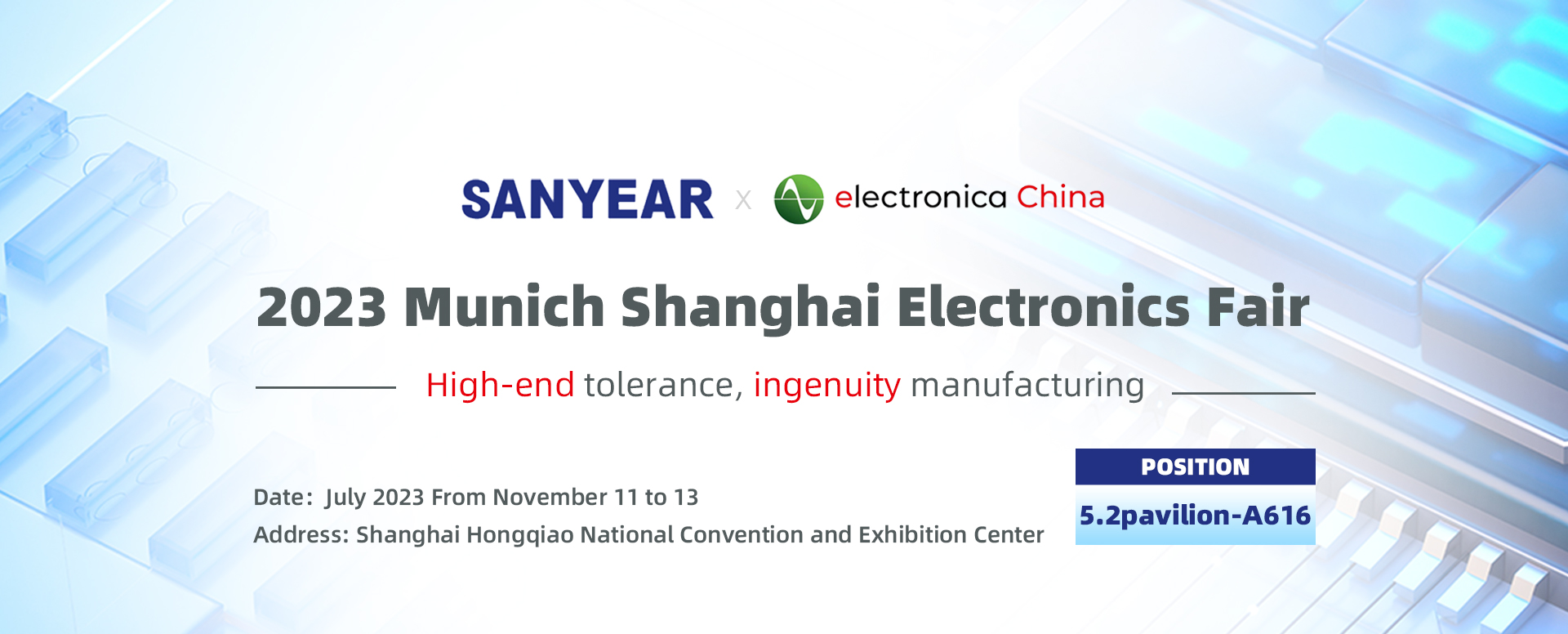 SANYEAR 2023 Munich South China Electronics Fair